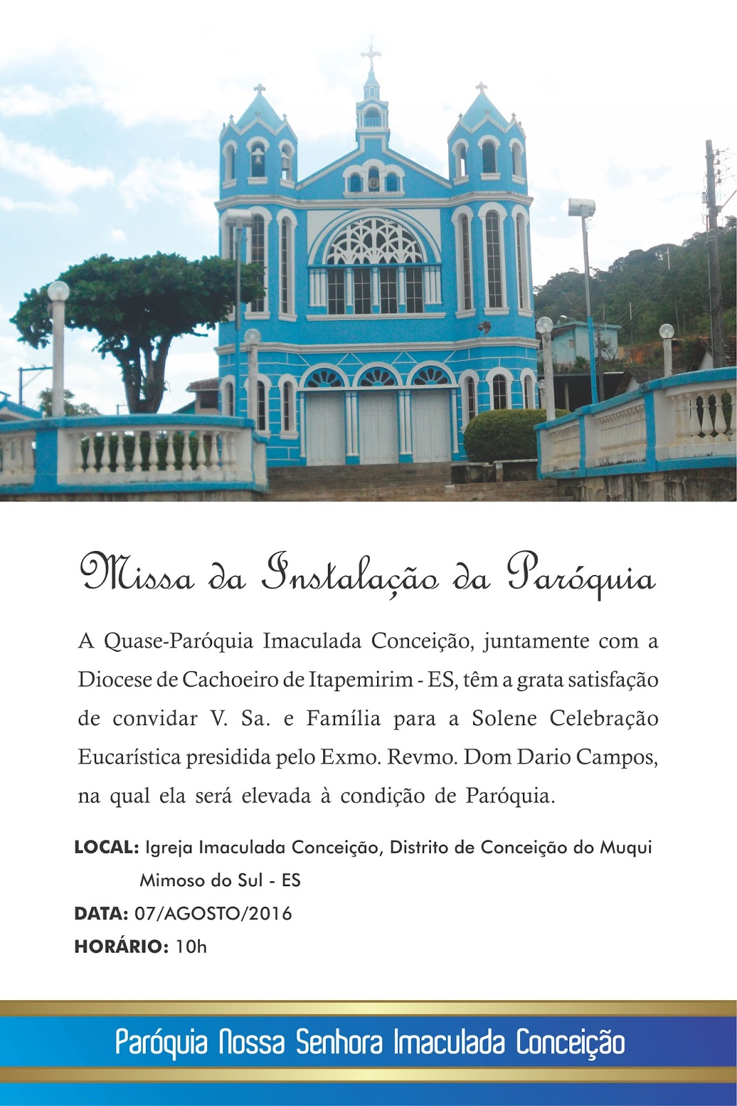 Paróquia Nossa Senhora da Consolação Cachoeiro de Itapemirim (ES) DIOCESE DE CACHOEIRO DE Paróquia Nossa Senhora da Consolação Cachoeiro de Itapemirim (ES) DIOCESE DE CACHOEIRO DE