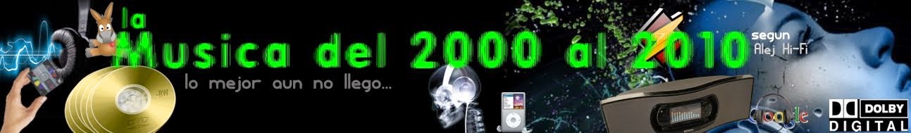 Musica del 2000 al 2010