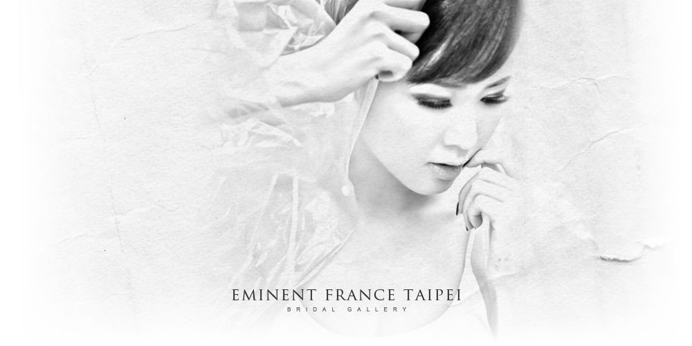 Eminent France Taipei Bridal Gallery