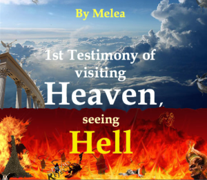 Divine Revelation Of Heaven And Hell By Iyah Melea