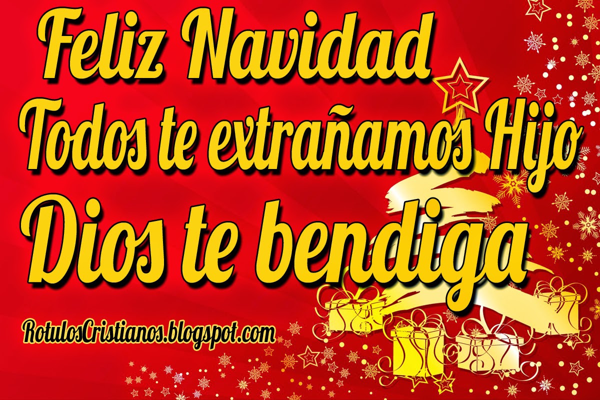 Feliz Navidad - Dio te bendiga hijo ~ Rotulos Cristianos