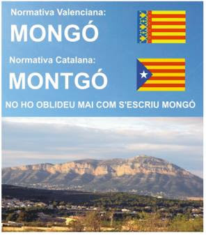 ¿Sabies que canviaren sense cap avís el nom del MONGÓ per el de català MONTGÓ? ¿Sabies que canviaren sense cap avís el nom del MONGÓ per el de català MONTGÓ?