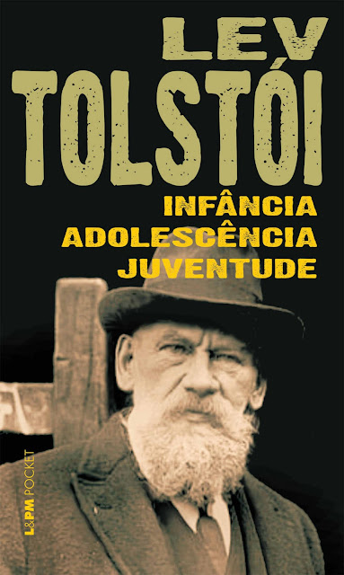 Infância, adolescência e juventude - Leon Tolstói
