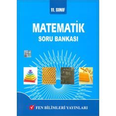 Fen Bilimleri 11.Sınıf Matematik Soru Bankası (2017) Fen Bilimleri 11.Sınıf Matematik Soru Bankası (2017)
