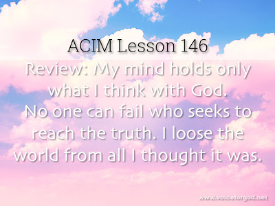 [Image: ACIM-Lesson-146-Workbook-Quote-Wide.jpg]