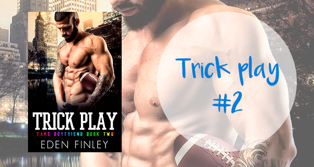 Trick play 2, Eden Finley Trick play 2, Eden Finley