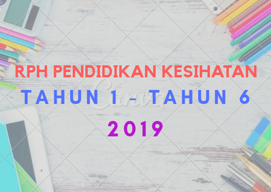 Muat Turun / Download RPH PK Tahun 1 - Tahun 6 2019
