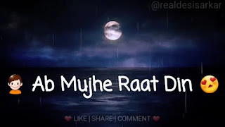 Ab Mujhe Raat Din Whatsapp Status Love Video
