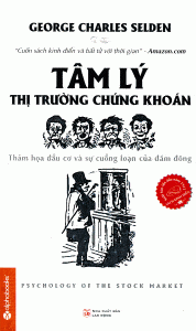 Tâm Lý Thị Trường Chứng Khoán - George Charles Selden