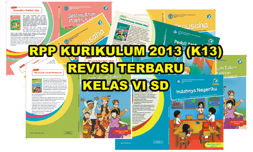 Download RPP Kurikulum 2013 K13 Edisi Revisi Kelas VI SD Guru Sekolah Download RPP Kurikulum 2013 K13 Edisi Revisi Kelas VI SD Guru Sekolah