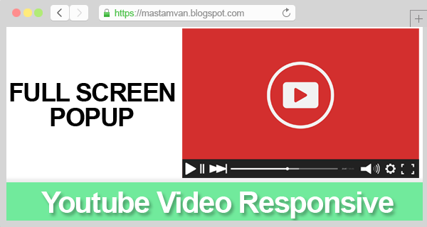 Full Screen PopUp Video Youtube Responsive Full Screen PopUp Video Youtube Responsive