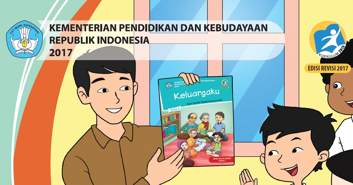 Buku Guru SD/MI Kelas 1 Tema 4 Keluargaku Edisi Revisi