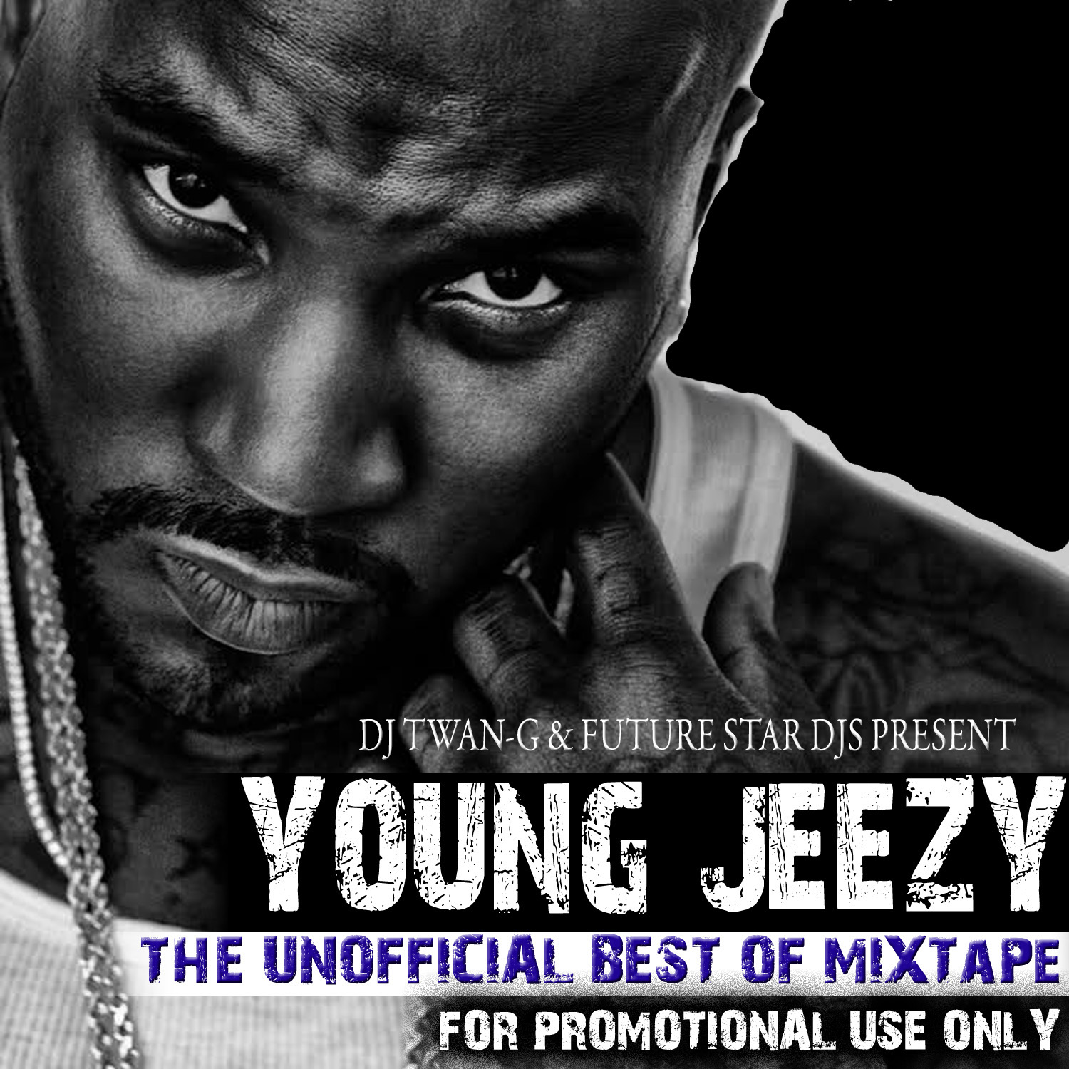 THANK YOU FOR VISITING YOUNG JEEZY UNOFFICIAL BEST OF