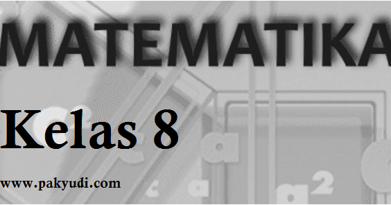 Contoh Latihan Soal Soal Matematika Dan Jawaban Kelas 8 Semester 1 Contoh Latihan Soal Soal Matematika Dan Jawaban Kelas 8 Semester 1