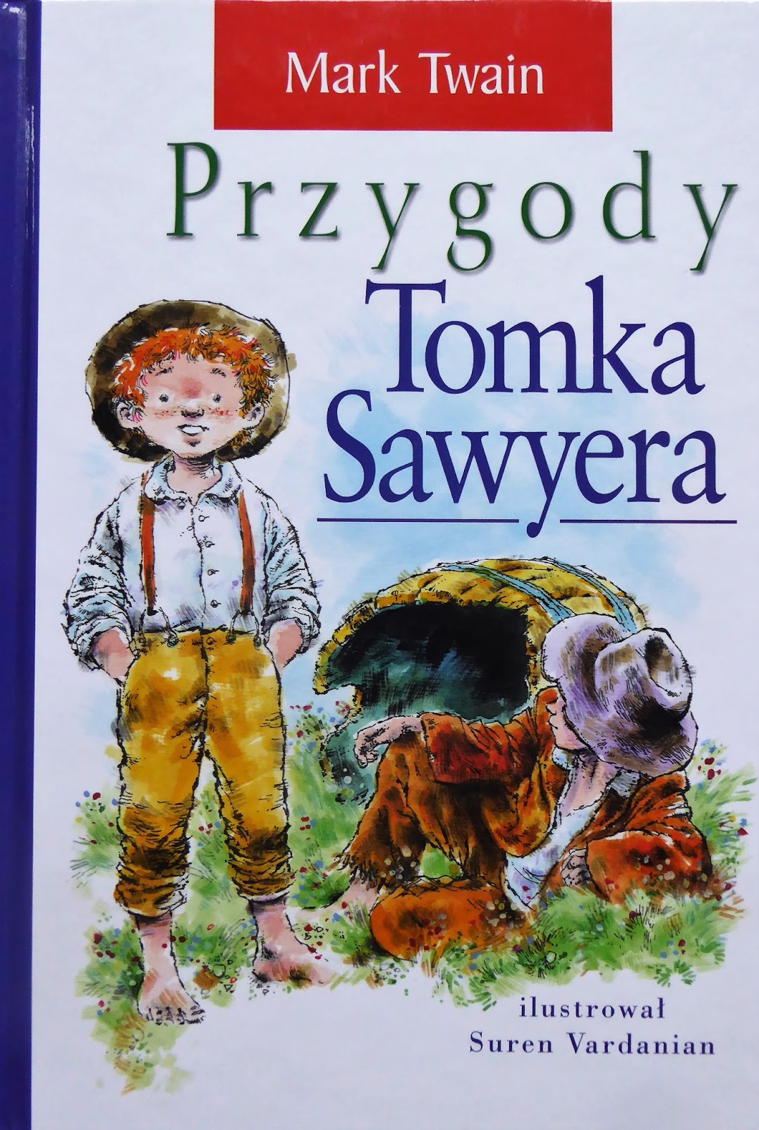 Nazwij Cechy Charakteru Tomka Sawyera Na Podstawie Podanych Cytatów Czytamy w Dwójce: Przygody Tomka Sawyera #5 #71