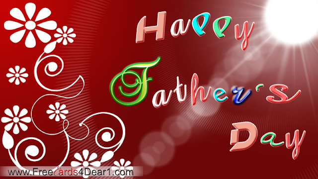 #15 Best Happy Father's Day Greetings, Cards, Ecards | Greetings For Fathers Day 2017 #15 Best Happy Father's Day Greetings, Cards, Ecards | Greetings For Fathers Day 2017