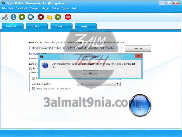 تحميل وتفعيل برنامج Bigasoft Video Downloader Pro 3.27.8.9133 لتحميل الفيديو من يوتيوب