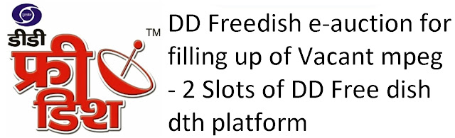 DD Freedish key highlights of first annual e-auction for vacant slots