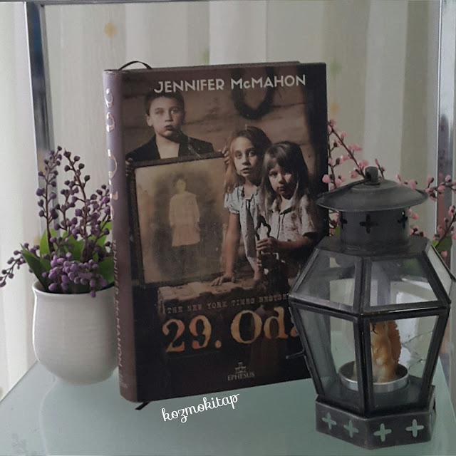 29. Oda - Jennifer McMahon kozmokitap