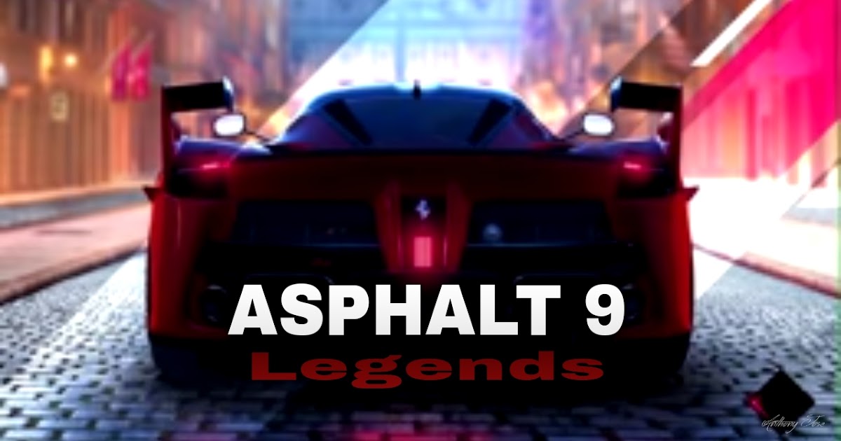 asphalt 9 legends google play asphalt 9 legends google play