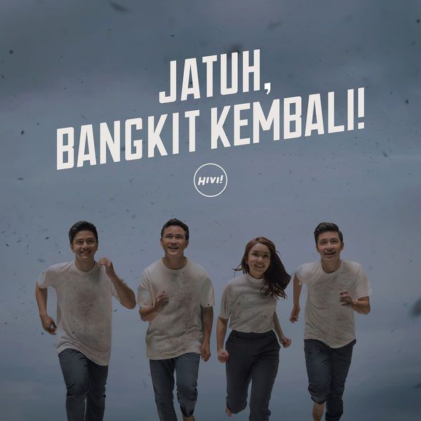 HIVI! - Jatuh, Bangkit Kembali!