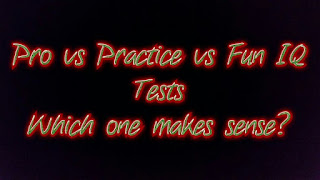 Fun IQ test vs Professional IQ test vs fun IQ test