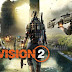 TOM CLANCY'S THE DIVISION 2 OFFICIAL LAUNCH TRAILER REVEALED