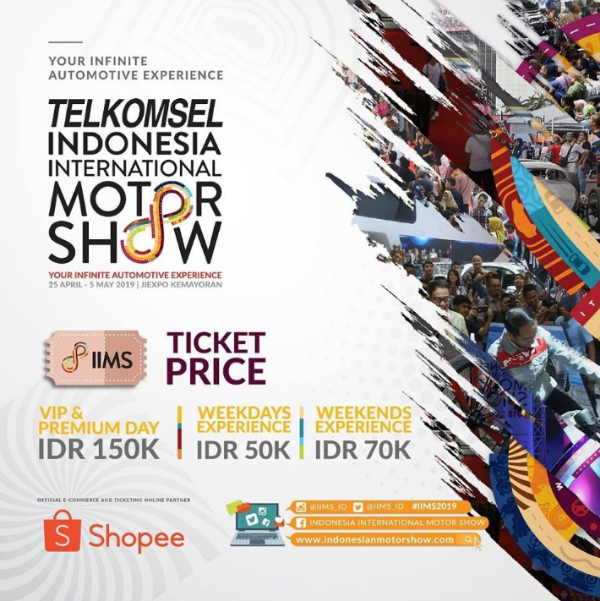 Harga tiket masuk Indonesia International Motor Show IIMS 2019 Harga tiket masuk Indonesia International Motor Show IIMS 2019