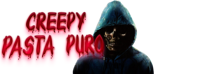 Creepypasta Puro