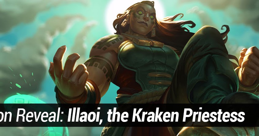 Illaoi, The Kraken Priestess - League of Legends [My version, see