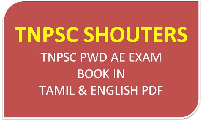 TNPSC PWD AE EXAM General Studies Material in Tamil & English PDF