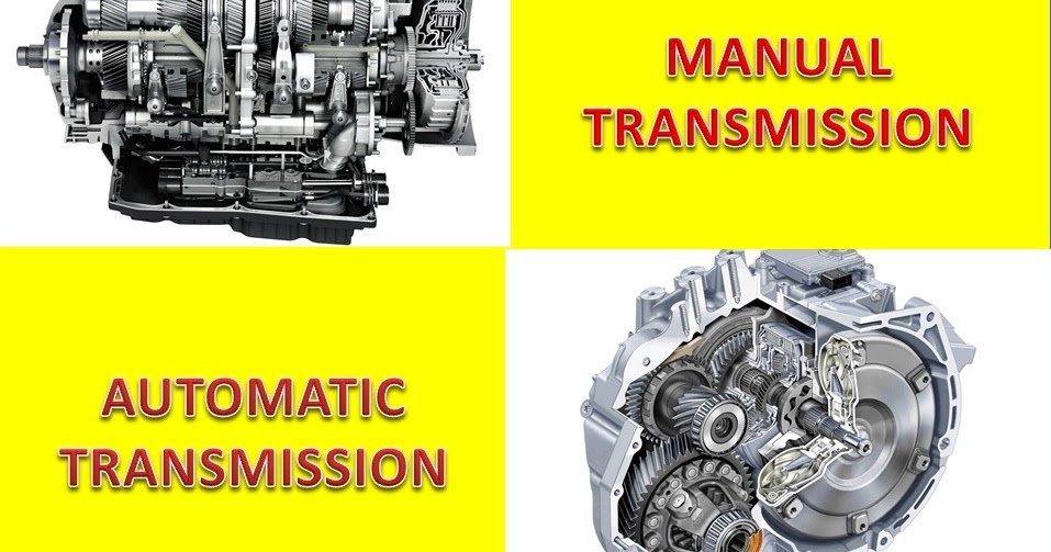 Manual Vs Automatic Transmission