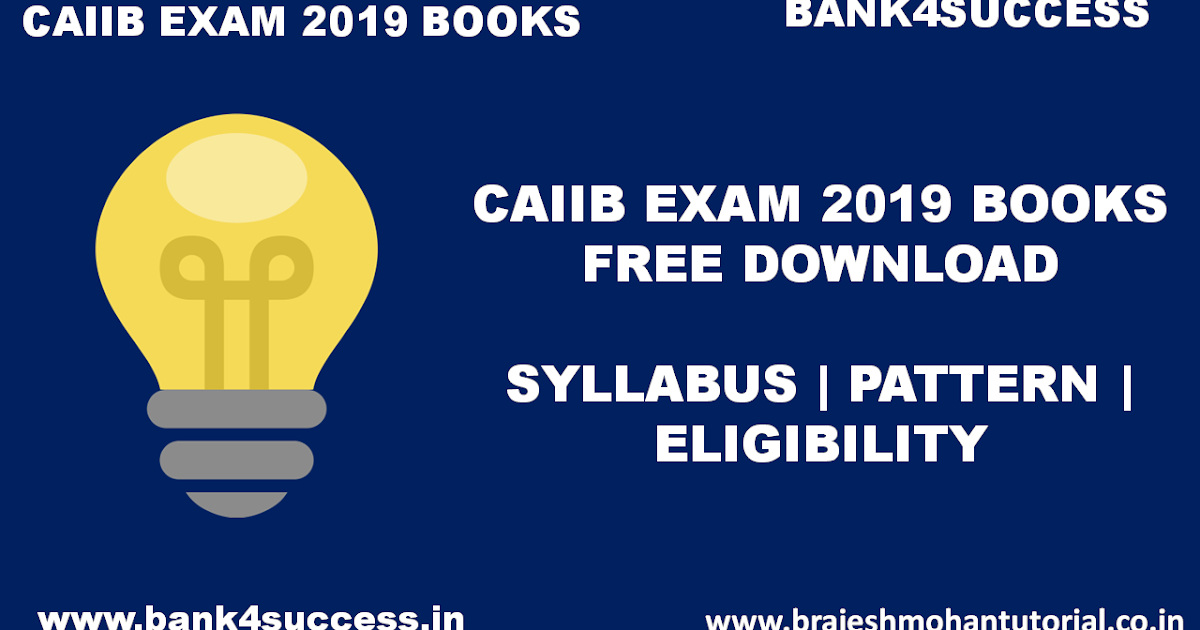 CAIIB Exam 2019 Books PDF Free Download bank4success