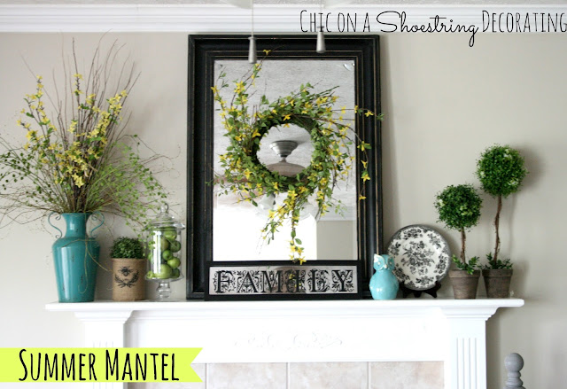 Summer Mantel: Turquoise, Yellow and Green by Chic on a Shoestring Decorating