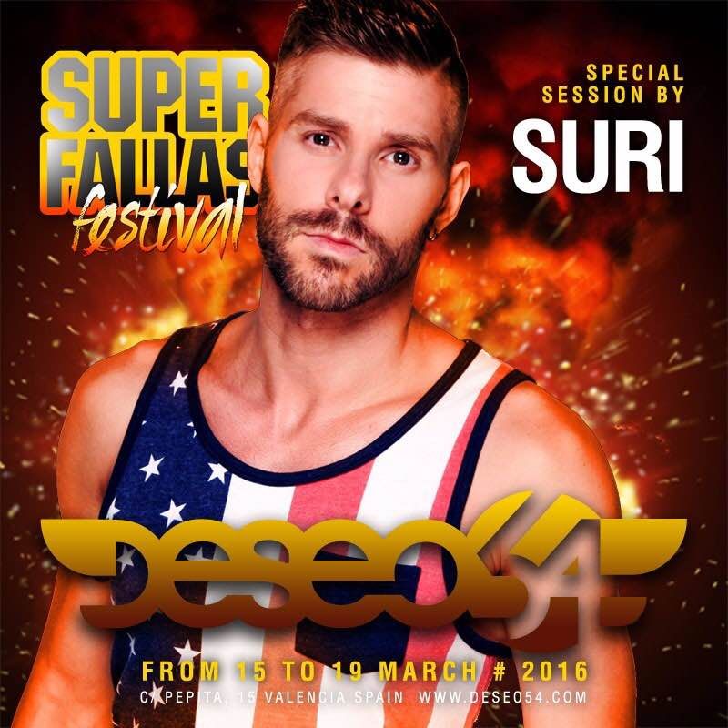 DJ SURI - DESEO 54 FALLAS FESTIVAL 2016