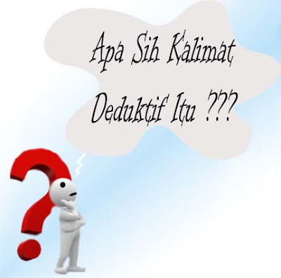Image result for paragraf deduktif