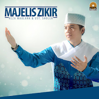 M. Reza Maulana & Ust. Saleh Hasan - Majelis Zikir (2015) M. Reza Maulana & Ust. Saleh Hasan - Majelis Zikir on iTunes