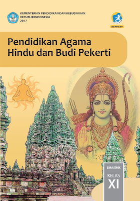 Buku Pendidikan Agama Hindu dan Budi Pekerti Kelas  Buku Pendidikan Agama Hindu Kelas 10,11,12 Kurikulum 2013 Revisi 2017