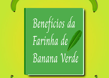 Benefícios da farinha de banana verde