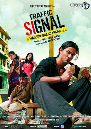 Traffic Signal 2007 HDRip 900MB Hindi 720p