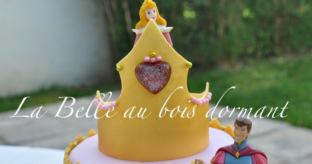 Fantaisies Sucrées La Belle au bois dormant Gâteau d