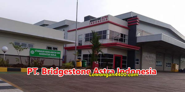Lowongan Kerja Operator Produksi PT. Bridgestone Astra Indonesia