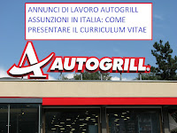 Annunci di lavoro Autogrill per assunzioni in Italia Autogrill assume personale in Italia
