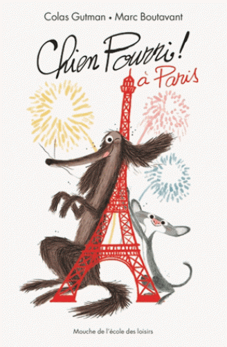 Chien pourri Paris Colas Gutman illustré Marc Boutavant