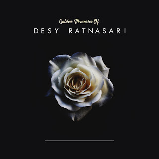 Desy Ratnasari - Golden Memories of Desy Ratnasari (Full Album 2017