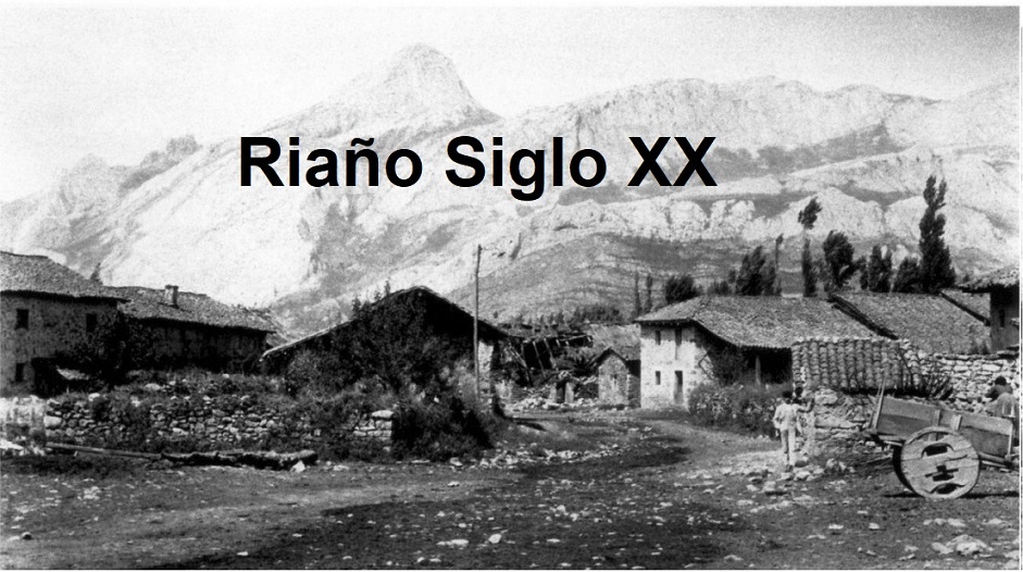 Riaño Siglo XX blog