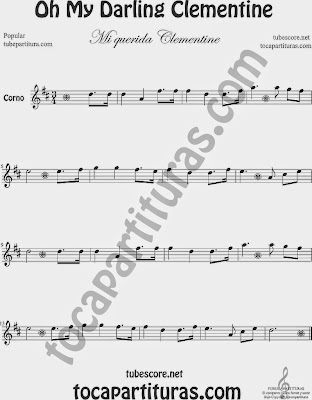 Oh My Darling Clementine Popular Sheet Music for Horn and French Horn Music Scores 