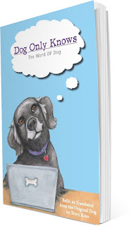 Dog Only Knows (The Word of Dog) Dog Only Knows (The Word of Dog)
