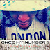 Slim da Rapsody ft Ayeboy + baby-b - ONCE MY NUMBER 1