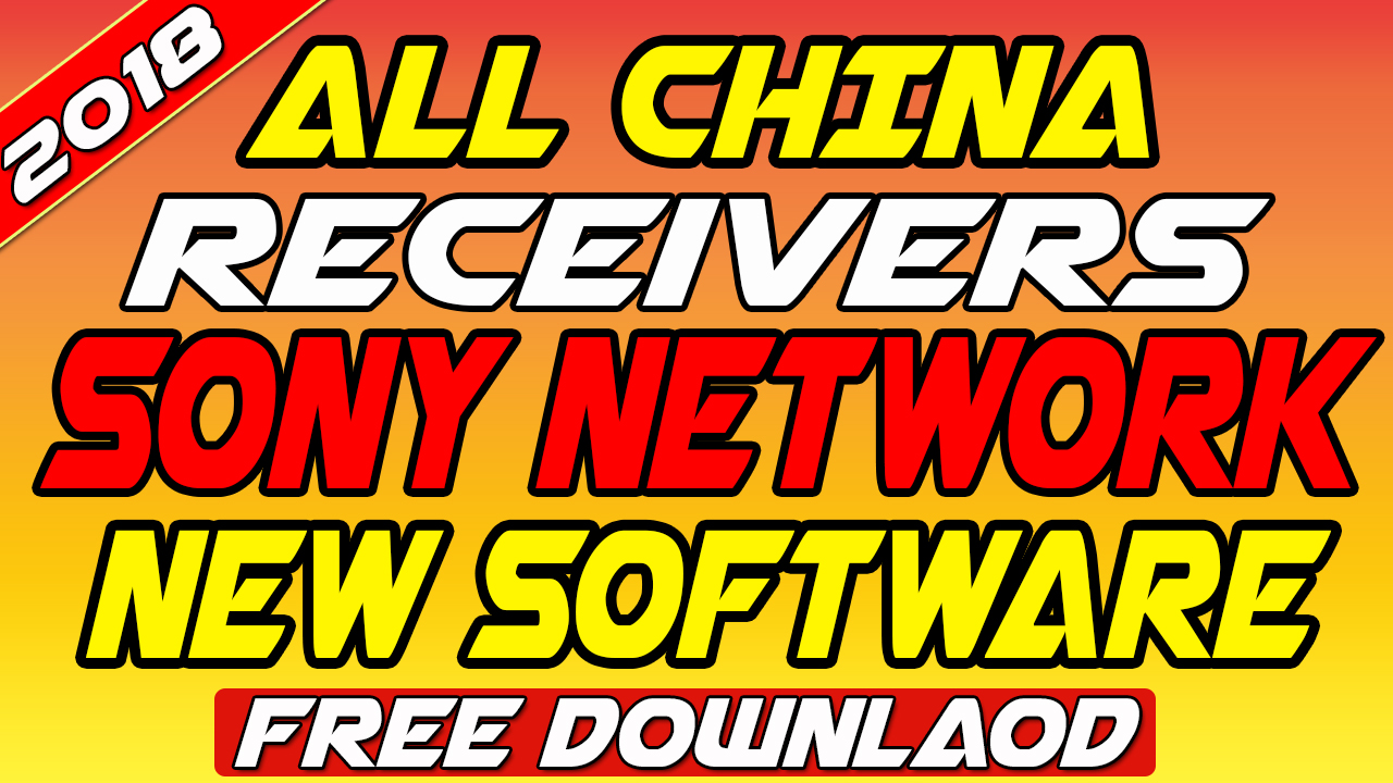 all china hd receiver software 2018 download